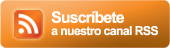 Suscribete a nuestro canal RSS